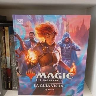 MAGIC THE GATHERING LA GUIA VISUAL